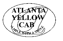 A ATLANTA YELLOW CAB A MILE WITH A SMILE