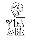 LET'S TALK