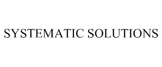 SYSTEMATIC SOLUTIONS