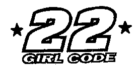 22 GIRL CODE