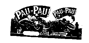 PAU-PAU! PAU-PAU!