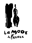 LA MODE DE FRANCE