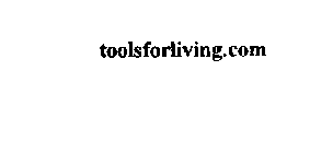 TOOLS FOR LIVING