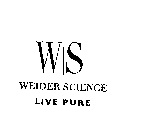 WS WEIDER SCIENCE LIVE PURE