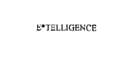 E*TELLIGENCE