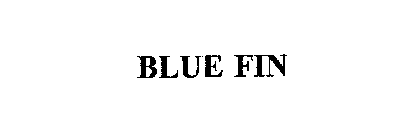 BLUE FIN