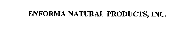 ENFORMA NATURAL PRODUCTS, INC.