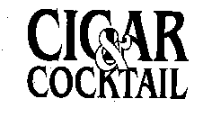 CIGAR & COCKTAIL