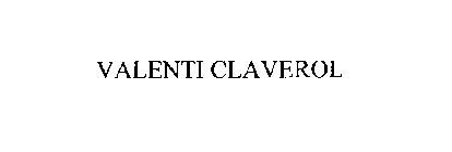 VALENTI CLAVEROL