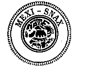 MEXI-SNAX