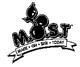 M.O.S.T MADE ON SITE TODAY
