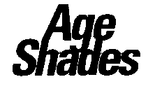 AGE SHADES