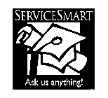 SERVICE SMART ASK US ANYTHING!