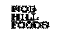 NOB HILL FOODS