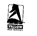 YELLOW WEB SERVICES
