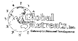 GLOBAL RETREATS, INC. GATEWAY TO PERSONAL DEVELOPMENT