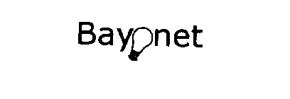 BAYONET