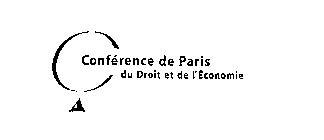 CONFERENCE DE PARIS DU DROIT ET DE I'ECONOMIE