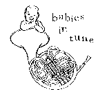 BABIES IN TUNE
