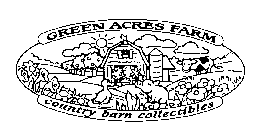 GREEN ACRES FARM COUNTRY BARN COLLECTIBLES