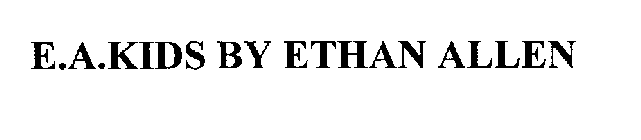 E.A.KIDS BY ETHAN ALLEN