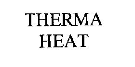 THERMA HEAT