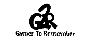 G 2 R GAMES TO REMEMBER