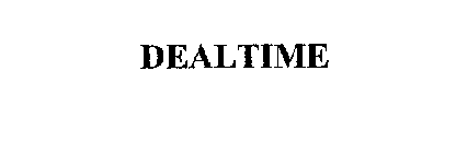 DEALTIME