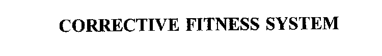 CORRECTIVE FITNESS SYSTEM
