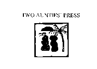 TWO AUNTIES' PRESS