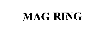 MAG RING