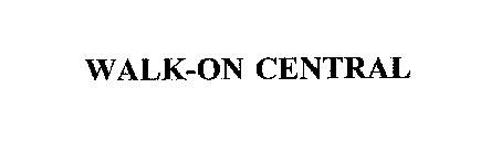 WALK-ON CENTRAL