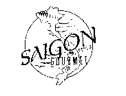 SAIGON STYLE GOURMET