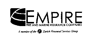 EMPIRE FIRE AND MARINE INSURANCE COMPANIES A MEMBER OF THE Z ZURICH FINANCIAL SERVICES GROUP
