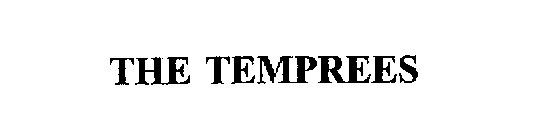 THE TEMPREES