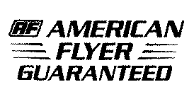 AF AMERICAN FLYER GUARANTEED