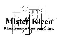 MISTER KLEEN MAINTENANCE COMPANY, INC.