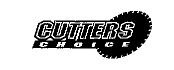 CUTTERS CHOICE