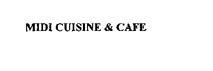 MIDI CUISINE & CAFE