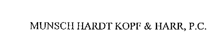 MUNSCH HARDT KOPF & HARR, P.C.