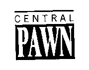 PAWN CENTRAL