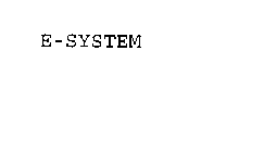 E-SYSTEM