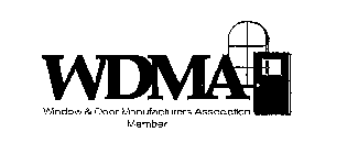 WDMA WINDOW & DOOR MANUFACTURERS ASSOCIATION MEMBER