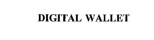 DIGITAL WALLET