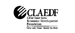 CLAEDF CLEAR LAKE AREA ECONOMIC DEVELOPMENT FOUNDATION CLEAR LAKE, TEXAS: CLEARLY THE BEST!