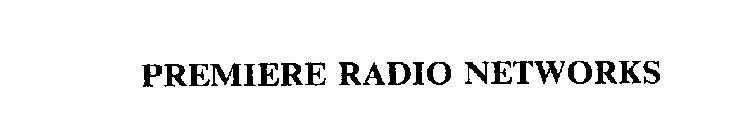 PREMIERE RADIO NETWORKS