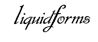 LIQUIDFORMS