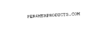 PER4MERPRODUCTS.COM