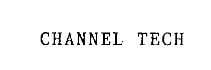 CHANNEL TECH