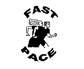 FAST PACE